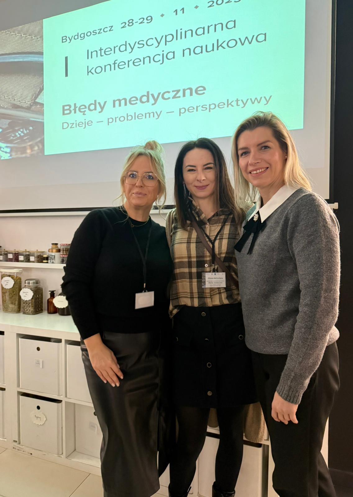 dr Anita Gałęska-Śliwka oraz dr Oliwia McFarlane – uczestniczyły w I Interdyscyplinarnej Konferencji Naukowej, która odbyła się w Bydgoszczy w dniach 28–29 listopada 2025 r